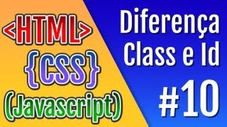 Curso HTML CSS e Javascript  Aula 10  A diferença entre Class e Id [upl. by Nytsirt]