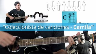 Coleccionista de canciones guitarra acordes  Como tocar Coleccionistas de canciones  Camila [upl. by Hospers]