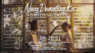 Nang Dumating Ka  Bandang Lapis Official Music Video [upl. by Saunders]