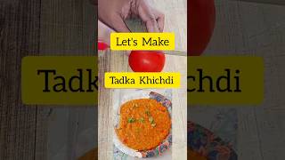 Tadka Khichdiindiafoodkhichditadkashortstrendingvideoviralvideokitchenhomehomemadekhana [upl. by Christianna]