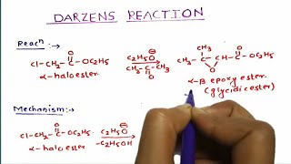 Darzen reaction and mechanism explain in detail hindi [upl. by Enaile354]