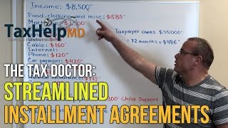 The Tax Doctor Streamlined Installment Agreements  Tax Help MD [upl. by Irrahs]