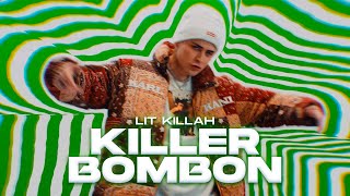 LIT killah  Killer Bombón Official Video [upl. by Noffihc]