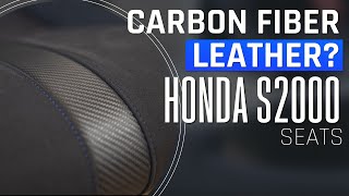 CARBON FIBER LEATHER Honda S2000 seat upholstery [upl. by Cacia]