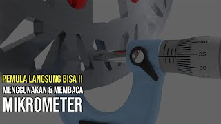 Cara Menggunakan amp Membaca Mikrometer Khusus Pemula [upl. by Reh530]