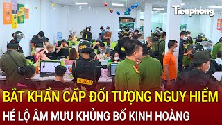 Bản tin thời sự TPHCM Bắt khẩn cấp đối tượng nguy hiểm hé lộ âm mưu khủng bố kinh hoàng [upl. by Nyloc]