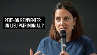 PEUTON RÉINVENTER UN LIEU PATRIMONIAL [upl. by Dabney]