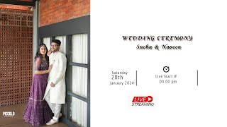 WEDDING CEREMONY  Sneha amp Naveen 20012024  LiveStart 0400 pm [upl. by Peterus]