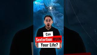 Can Sextortion Ruin Your Life shorts sextortion onlinethreats socialmedia digitalawareness [upl. by Sabah]