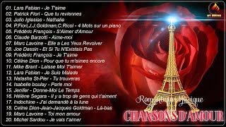 Romantique Chansons Damour ♪ღ♫ Meilleures Chansons Damour Francaise Playlist [upl. by Dall]