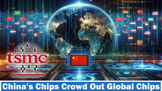 TSMC dominates the chip foundry market but global chips are already being squeezed by Chinese chips [upl. by Huberman]