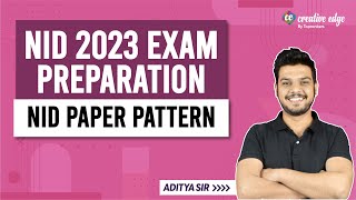 NID 2023 Exam Preparation  NID 2023 Paper Pattern amp Syllabus  NID 2023 Preparation Strategy [upl. by Suravart687]