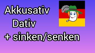 Akkusativ Dativ  senkensinken [upl. by Tammany]