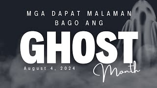 GHOST MONTH 2024💀 PROTEKSYON at GABAY  Mga Dapat at HINDI DAPAT GAWIN [upl. by Naashar]