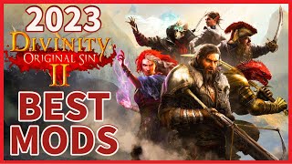 Divinity Original Sin 2  Best Mods in 2023  Top 15 Mods [upl. by Marcin989]