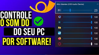 TESTADO Controle o VOLUME de Cada app SEPARADAMENTE Como Usar o EarTrumpet no Windows [upl. by Yssirk]