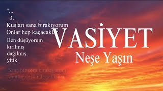 Vasiyet Neşe Yaşın [upl. by Ahsinet]