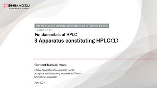 Fundamentals of HPLC 3 Apparatus constituting HPLC [upl. by Felske]