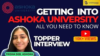 ASHOKA UNIVERSITY  ALL YOU NEED TO KNOW  TOPPER INTERVIEW  TRISHA DEB [upl. by Aicerg]