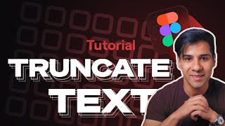 Text Truncates Figma Tutorial [upl. by Rebma]