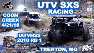 IATVHSS UTV Racing  Coon Creek 2018  Trenton Missouri  Rd1 [upl. by Copp131]