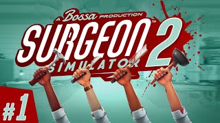 Surgeon Simulator 2  1  DONT DROP THE HEART 4Player Beta Gameplay [upl. by Peony211]