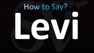 How to Pronounce Levi correctly [upl. by Llyrad]