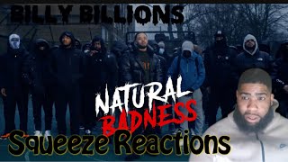 BILLY BILLIONS  NATURAL BADNESS Official Music VideoSqueeze Reacts [upl. by Nelli857]