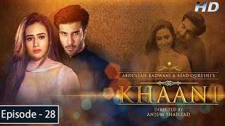 Khaani  Episode 28  Feroze Khan  Sana Javed  HD  Har Pal Geo [upl. by Catherin]