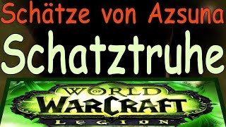 WoW  Schatztruhe 2  Schätze von Azsuna  Treasure Chest 2  Treasures of Azsuna [upl. by Fedora]