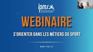 WEBINAIRE  sorienter dans les métiers du sport [upl. by Col]