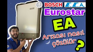 ECA EUROSTAR EA ARIZASI NASIL GİDERİLİR  BOSCH KOMBİ EA ARIZASI NASIL GİDERİLİR [upl. by Rocky]