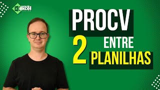 Como Fazer ProcV entre Duas Planilhas no Excel [upl. by Hakym612]