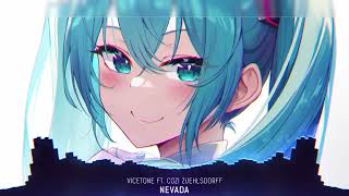 Nightcore  Nevada Lyrics 1Hour Loop [upl. by Ivanna]