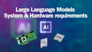 LLM System and Hardware Requirements  Running Large Language Models Locally systemrequirements [upl. by Kaplan298]