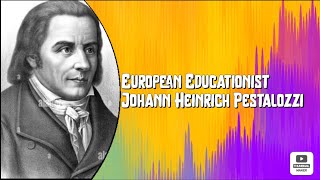 Johann Heinrich Pestalozzi [upl. by Arved]