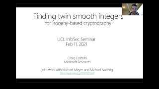 Finding twin smooth integers for isogenybased cryptography  Craig Costello [upl. by Illona]