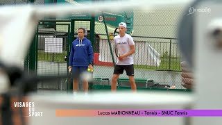 Visages du Sport  Lucas MARIONNEAU  SNUC Tennis [upl. by Atsylak]