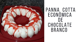 Panna Cotta Econômica de Chocolate Branco na MODELE TUPPERWARE [upl. by Iramohs]