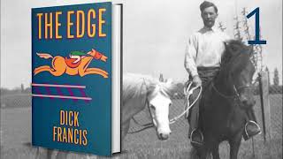 The Edge by Dick Francis Part 1 [upl. by Annahsit]