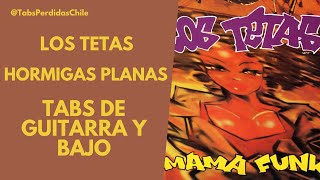 Los Tetas  Hormigas Planas Tabs de guitarra y bajo [upl. by Nysila]