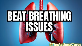 Asthma  Asthma Relief Secrets Anticholinergic Superheroes theasthmacures [upl. by Belmonte642]