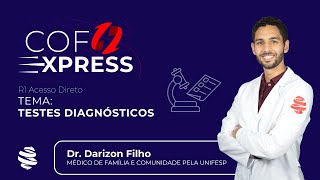 COFEXPRESS  Testes Diagnósticos Com Dr Darizon Filho [upl. by Haeluj]