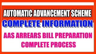 Automatic Advancement Scheme in Telugu  AAS Arrears Bill Preparation Process [upl. by Anuhsal957]