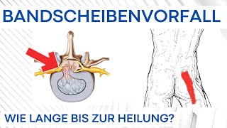 Bandscheibenvorfall  Wie lange bis zur Nervenheilung [upl. by Nixie]