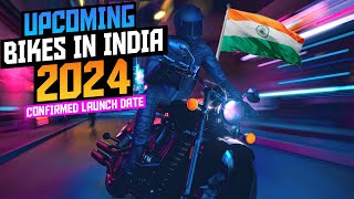 Upcoming Bikes in India 2024 Confirmed Launched🤩 Price amp Launch date  Upcoming New Bikes 2024 [upl. by Couhp]