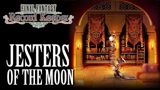 FFRK OST Jesters of the Moon Arrangement  Halloween 2018 [upl. by Id]