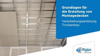 Erstellung von Montagedecken  Rigips Verarbeitungsanleitung Trockenbau [upl. by Ahouh]