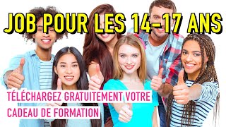 JOB pour les 1417 ans  Comment trouver un EMPLOI quand on est mineur [upl. by Teuton]