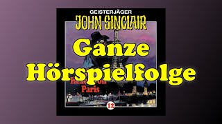 Der Hexer von Paris  John Sinclair Folge 12  Ganze Hörspielfolge [upl. by Annasiul]